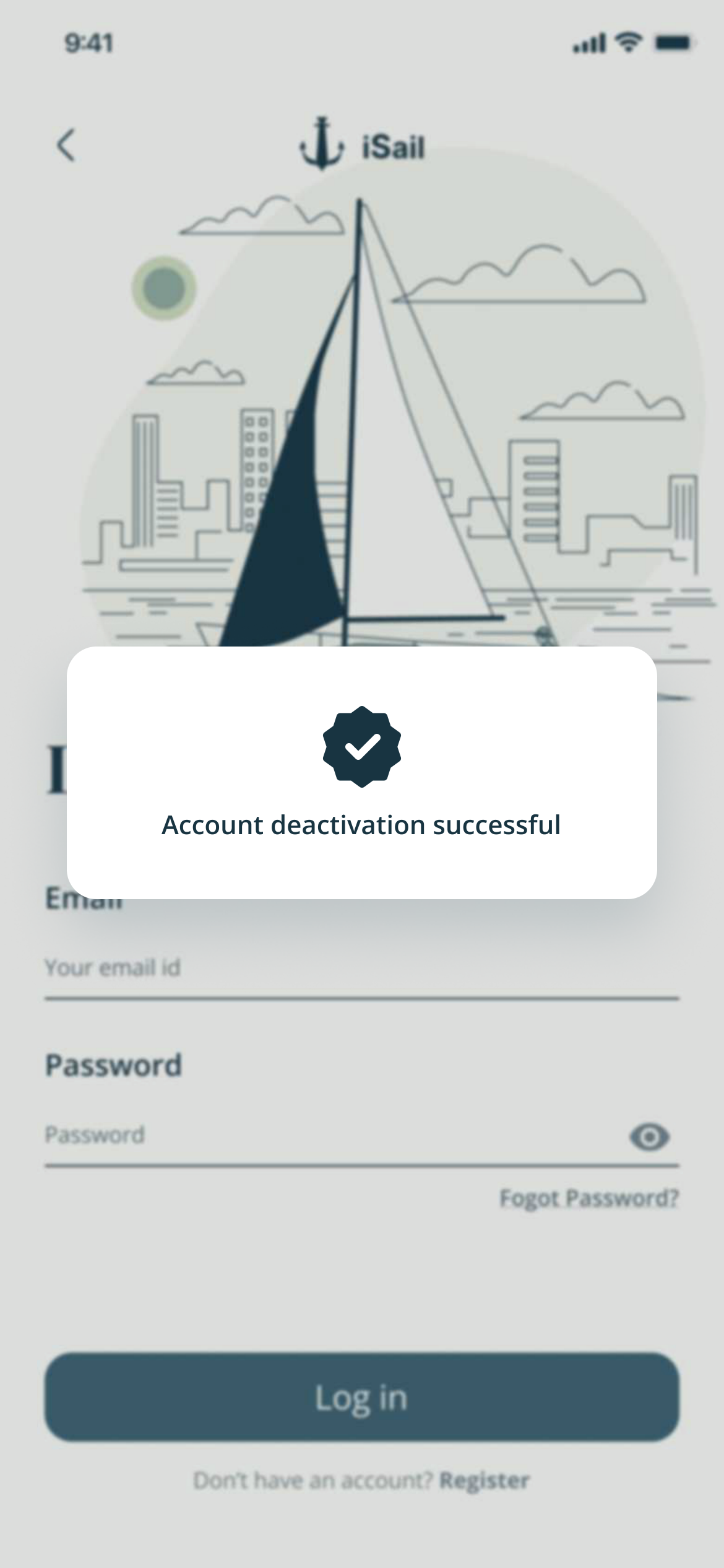 Log in with a confirmation: Account deactivation successful