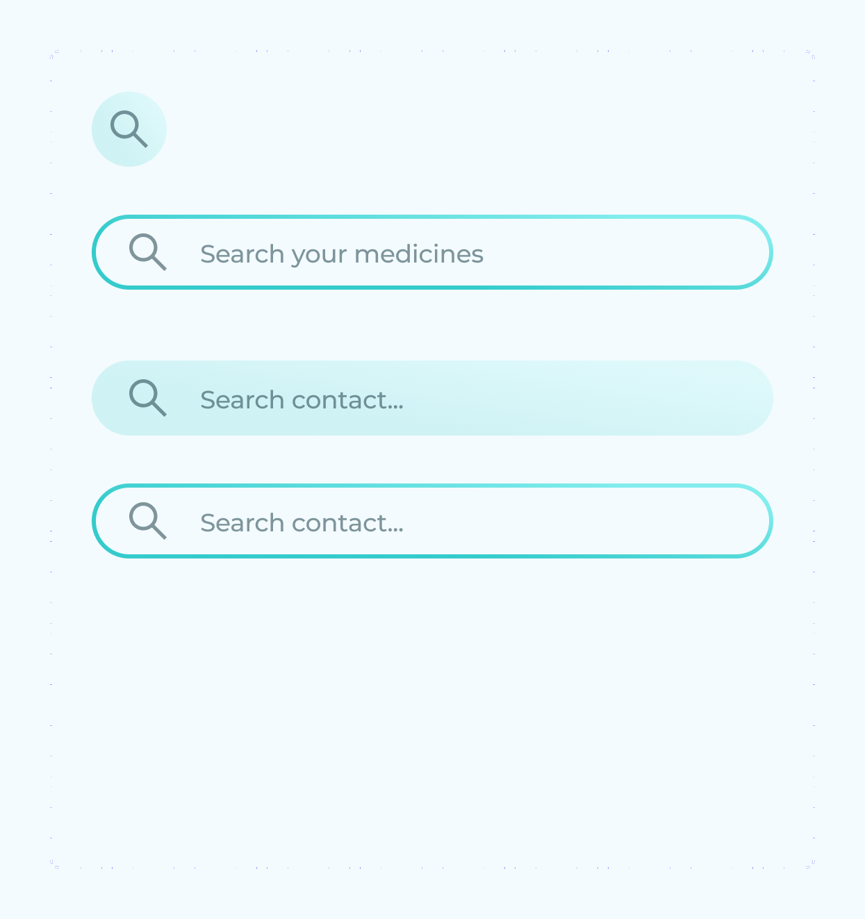Search: the icon button, and search fields for medicines and contacts in outlined and filled styles